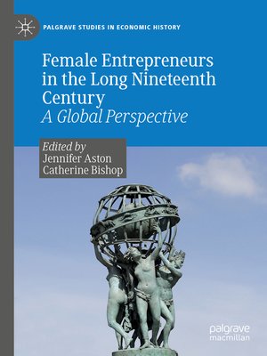 cover image of Female Entrepreneurs in the Long Nineteenth Century